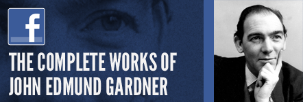 The Complete Works of John Edmund Gardner
