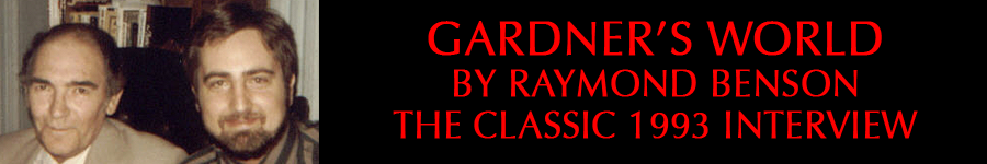 Gardner's World by Raymond Benson